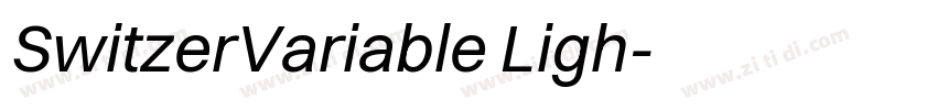 SwitzerVariable Ligh字体转换